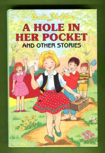 A Hole in Her Pocket and Other Stories