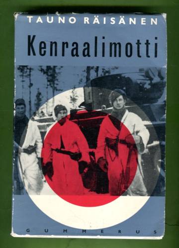 Kenraalimotti - Laatokan koillispuolen talvisotaa 1939-40