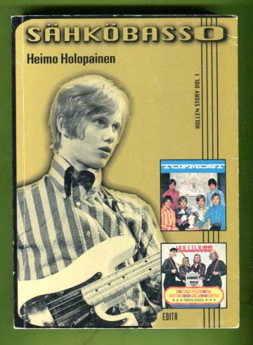 Sähköbasso - Hollen story vol. 1