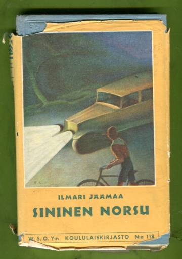 Sininen norsu - Kertomus Gilwellistä, Pummista ja kukkopilleistä