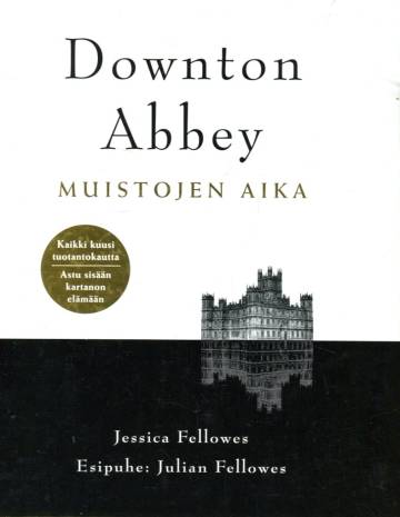 Downton Abbey - Muistojen aika