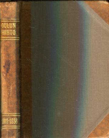 Oulun hiihto 1889-1938 & Oulun hiihdon päämatkojen tulokset vv. 1889-1938