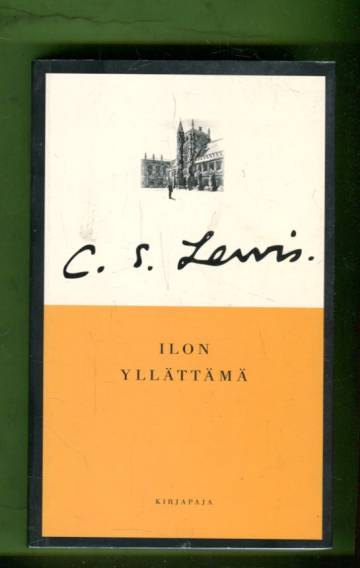 Ilon yllättämä - Elämäni varhaiset vaiheet