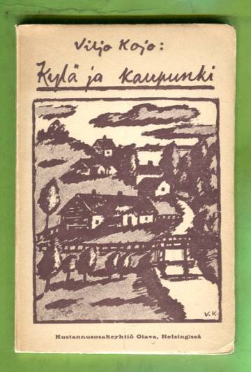 Kylä ja kaupunki - Laatukuvia