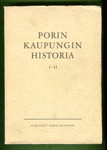 Porin kaupungin historia 1-2