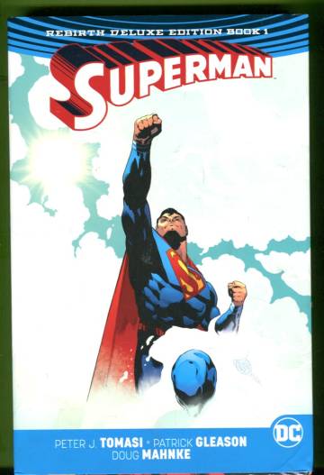 Superman: Rebirth Deluxe Edition Vol. 1