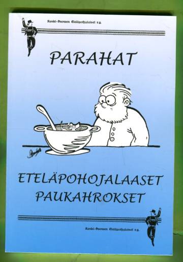 Parahat eteläpohojalaaset paukahrokset