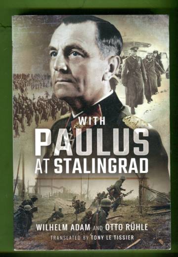 With Paulus at Stalingrad