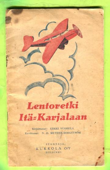 Lentoretki Itä-Karjalaan