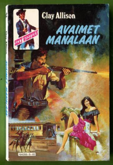 Clay Allison 82 - Avaimet Manalaan