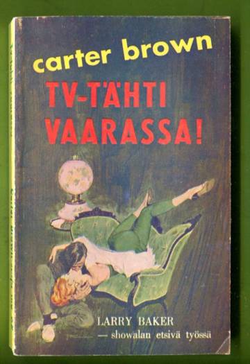 Carter Brown 68 - Tv-tähti vaarassa!