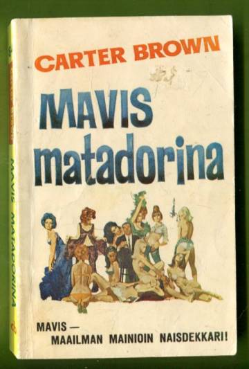 Carter Brown 84 - Mavis matadorina