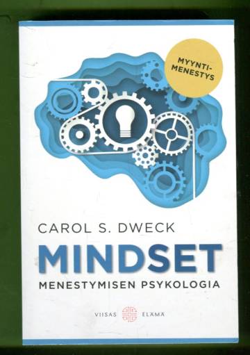 Mindset - Menestymisen psykologia