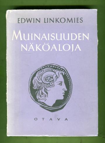 Muinaisuuden näköaloja