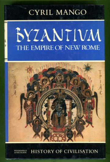 Byzantium - The Empire of New Rome