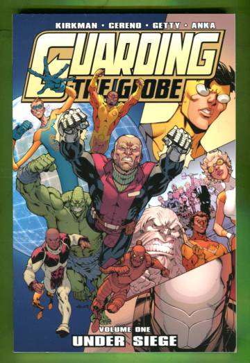 Guarding the Globe Vol.1 - Under Siege