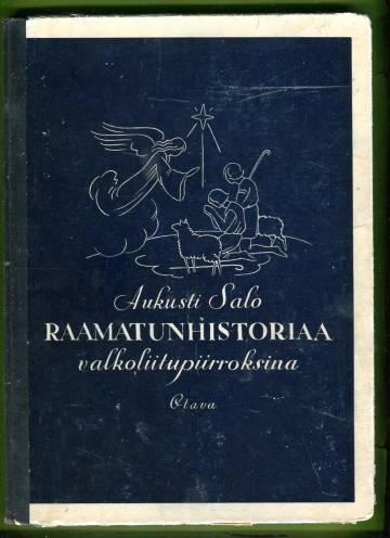 Raamatunhistoriaa valkoliitupiirustuksina - 44 kuvataulua