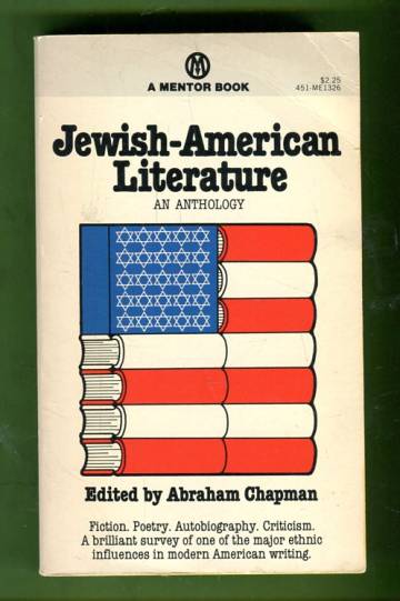 Jewish-American Literature - An Anthology of Fiction, Poetry, Autobiography, and Criticism