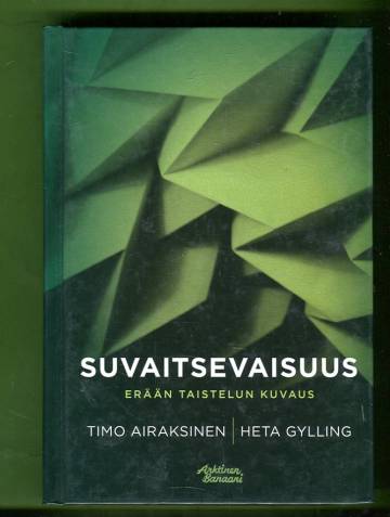 Suvaitsevaisuus - Erään taistelun kuvaus