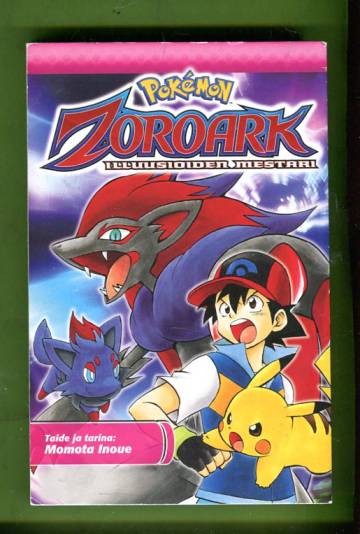 Pokemon: Zoroark - Illuusioiden mestari