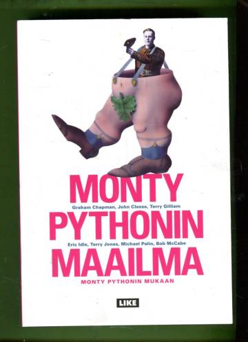 Monty Pythonin maailma Monty Pythonin mukaan