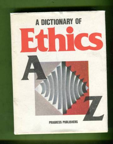 A Dictionary of Ethics