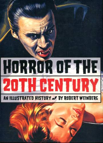 Horror of the 20th Century - An Illustrated History