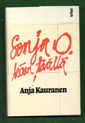 Sonja O. kävi täällä