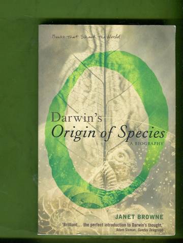 Darwin's Origin of Species - A Biography