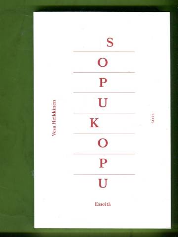 Sopukopu - Esseitä