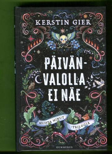 Muista minut 1 - Päivänvalolla ei näe