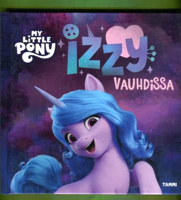 My Little Pony - Izzy vauhdissa