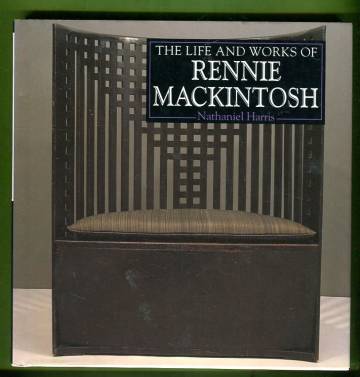 The Life and Works of Rennie Mackintosh