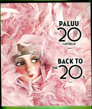 Paluu 20-luvulle - Back to the 20's