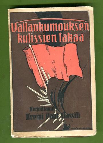 Vallankumouksen kulissien takaa