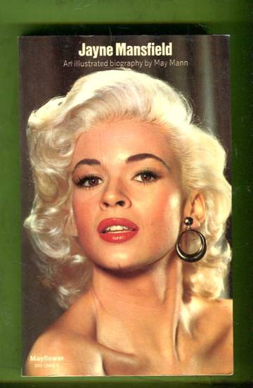 Jayne Mansfield - A Biography