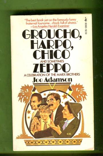 Groucho, Harpo, Chico and Sometimes Zeppo - A Celebration of the Marx Brothers