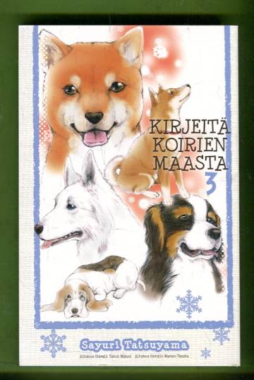 Kirjeitä koirien maasta 3