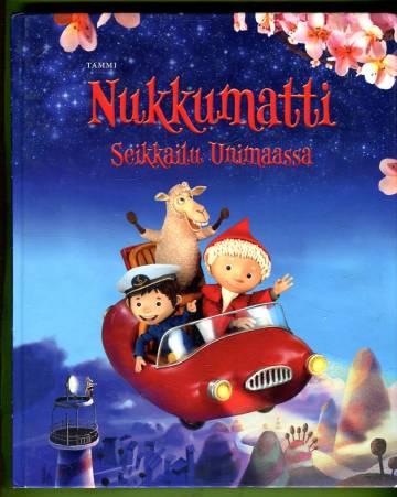 Nukkumatti - Seikkailu Unimaassa