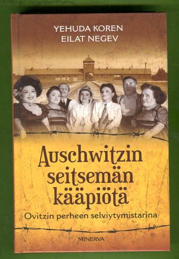 Auschwitzin seitsemän kääpiötä - Ovitzin perheen selviytymistarina