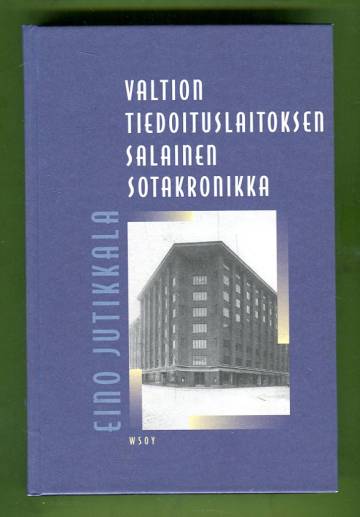 Valtion Tiedoituslaitoksen salainen sotakronikka