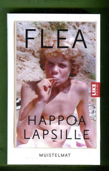 Happoa lapsille - Muistelmat