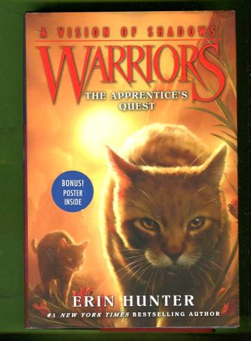 Warriors - A Vision of Shadows 1: The Apprentice's Quest