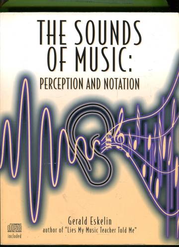 The Sounds of Music - Perception and Notation