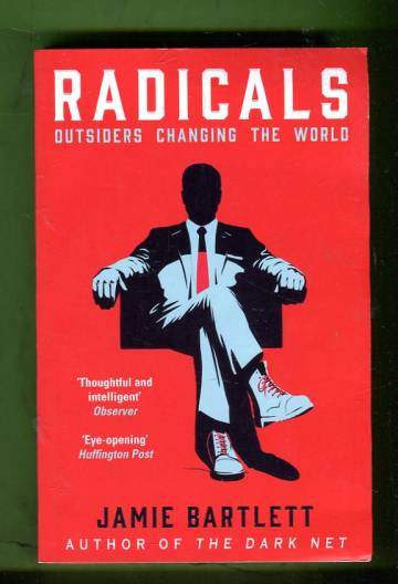 Radicals - Outsiders Changing the World