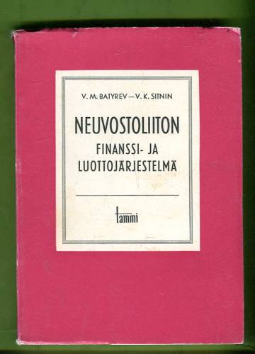 Neuvostoliiton finanssi- ja luottojärjestelmä