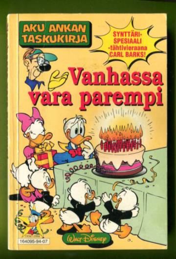 Aku Ankan taskukirja - Vanhassa vara parempi