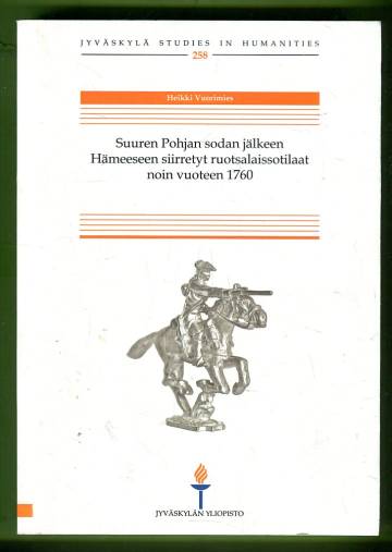 Suuren Pohjan sodan jälkeen Hämeeseen siirretyt ruotsalaissotilaat noin vuoteen 1760