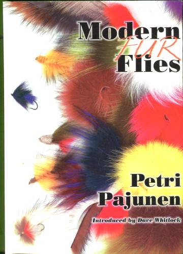 Modern Fur Flies