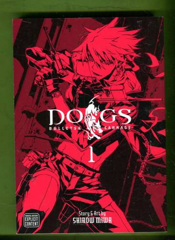 Dogs: Bullets & Carnage Vol. 1